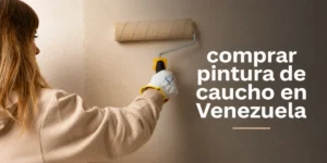 pintura de caucho en venezuela